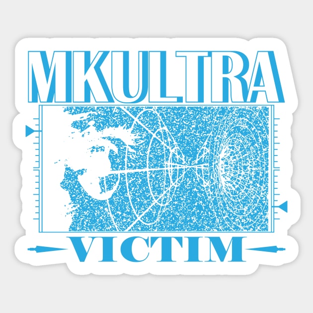 MKULTRA VICTIM Sticker by TextGraphicsUSA